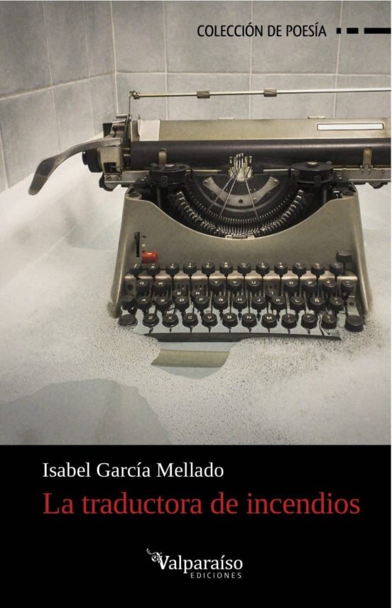 La Traductora De Incendios