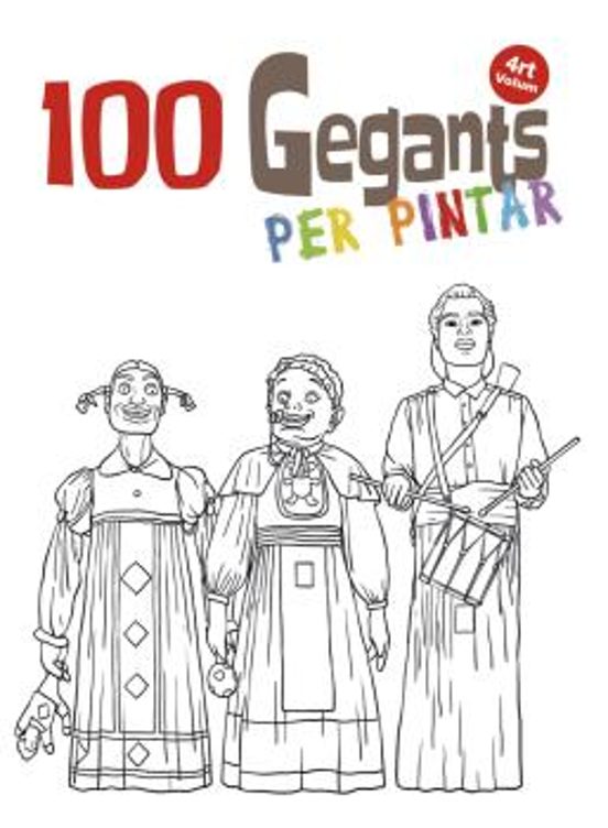 100 Gegants per Pintar Vol.4