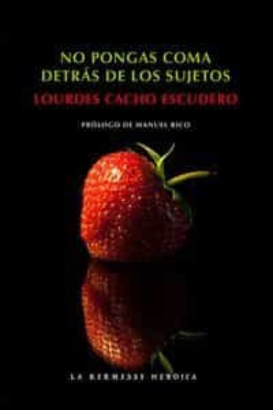 No pongas coma detrás de los sujetos