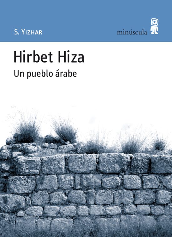Hirbet Hiz: Un Pueblo Arabe
