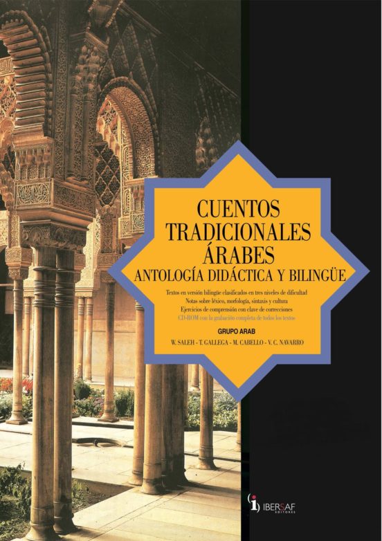 Cuentos Tradicionales Arabes: Antologia Didactica Y Bilingüe