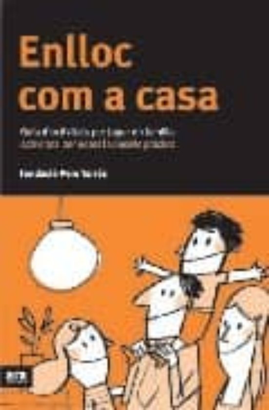 Enlloc Com a Casa: Guia Dactivitats per Jugar en Familia