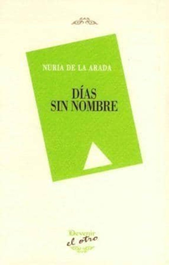 Dias Sin Nombre