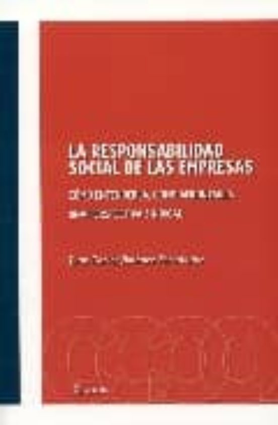 La Responsabilidad Social De Las Empresas