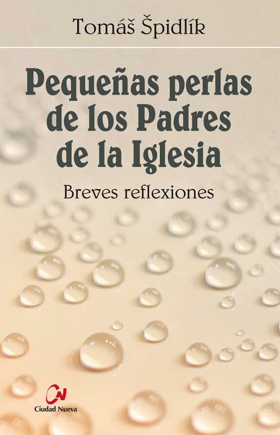 Pequeñas Perlas De Los Padres De La Iglesia