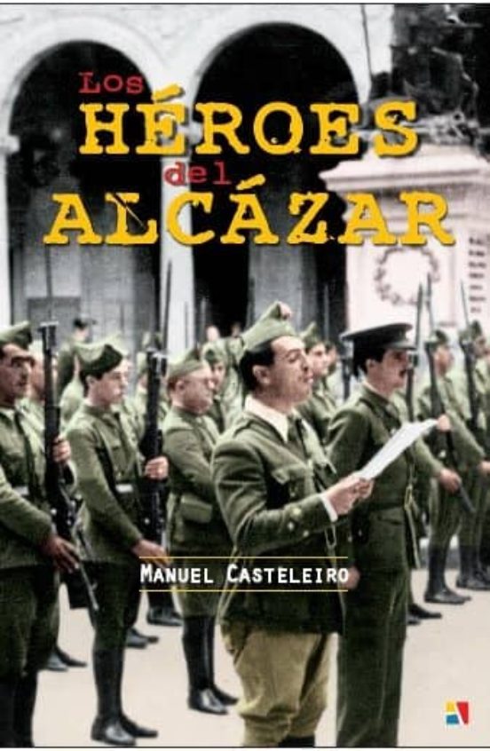 Los Heroes del Alcazar