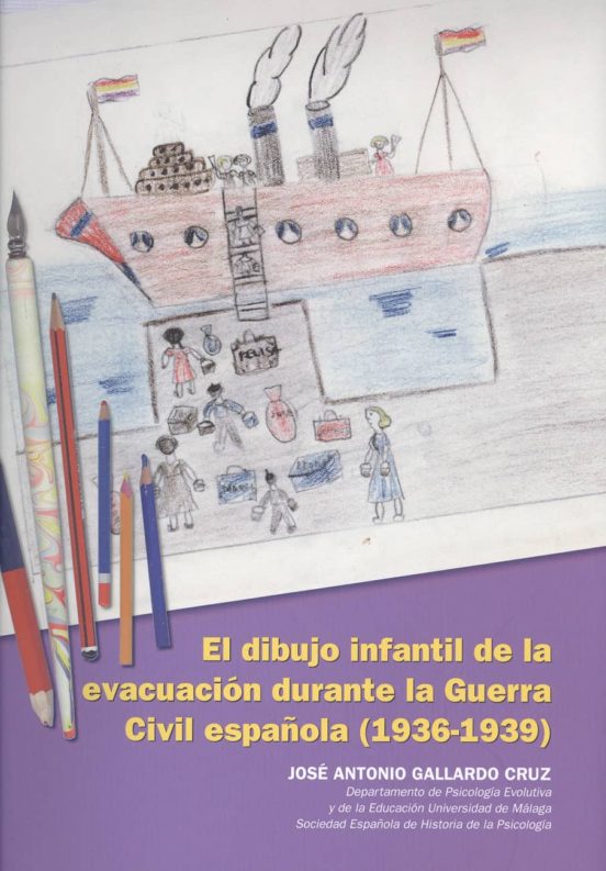 El Dibujo Infantil De La Evacuación Durante La Guerra Civil Española