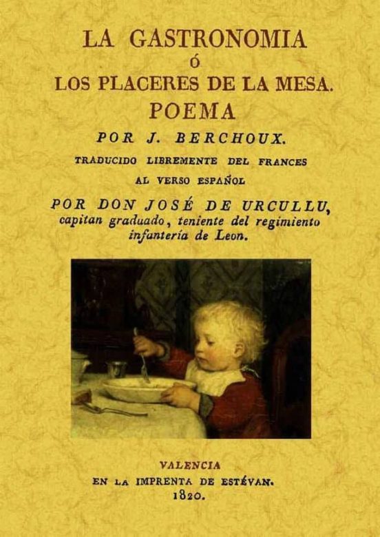 La Gastronomia O Placeres De La Mesa