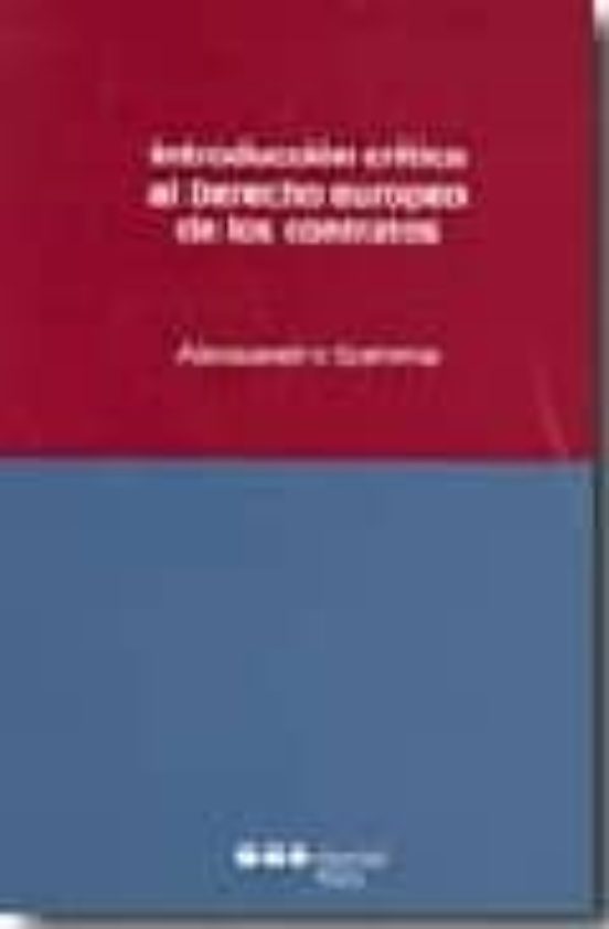 Introduccion Critica Al Derecho Europeo De Los Contratos