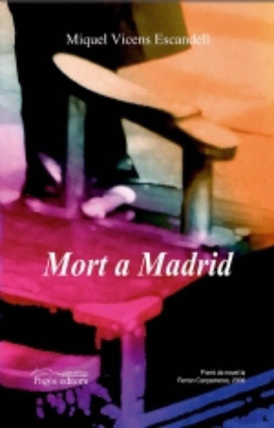 Mort A Madrid