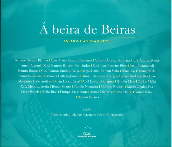 A beira de beiras. Ensaios e apuntamentos