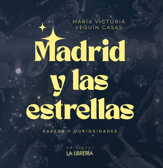 Madrid Y Las Estrellas