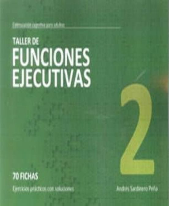 Taller 2 Funciones Ejecutivas: 70 Fichas: Ejercicios Practicos Co N So