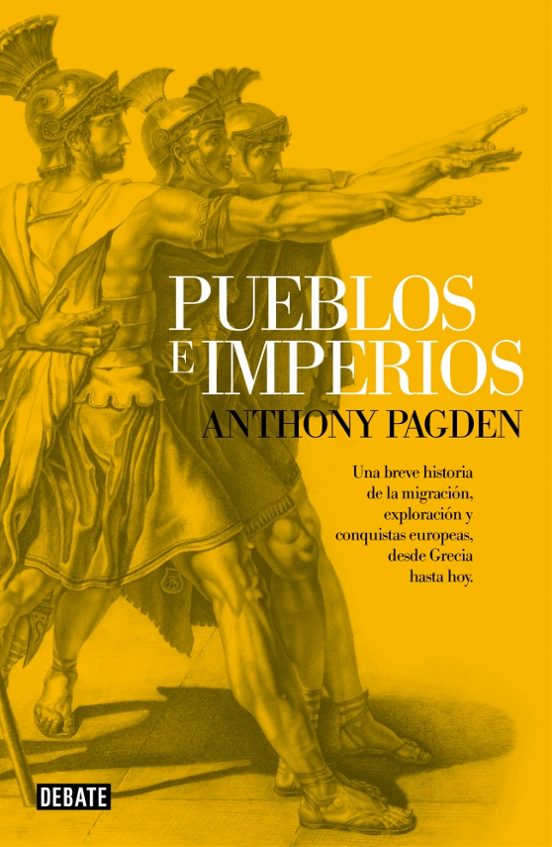Pueblos E Imperios: Una Breve Historia De La Migracion Exploraci On Y