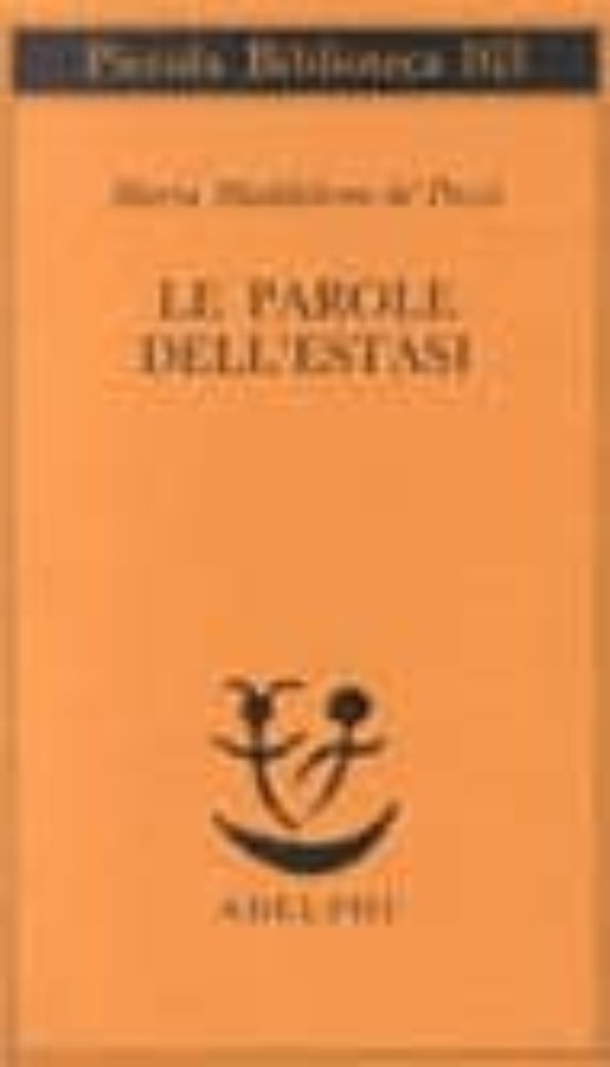 Le Parole Dell Estasi