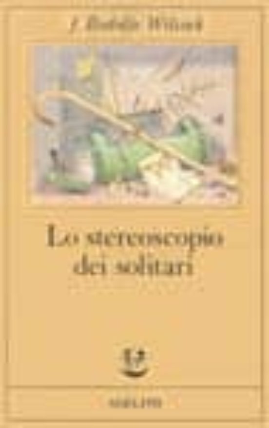 Lo Stereoscopio Dei Solitari