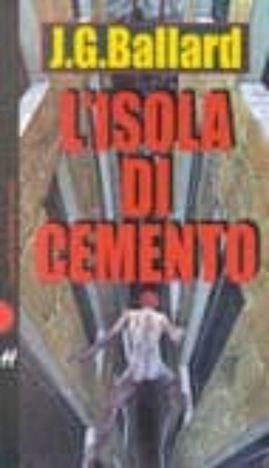 L Isola Di Cemento