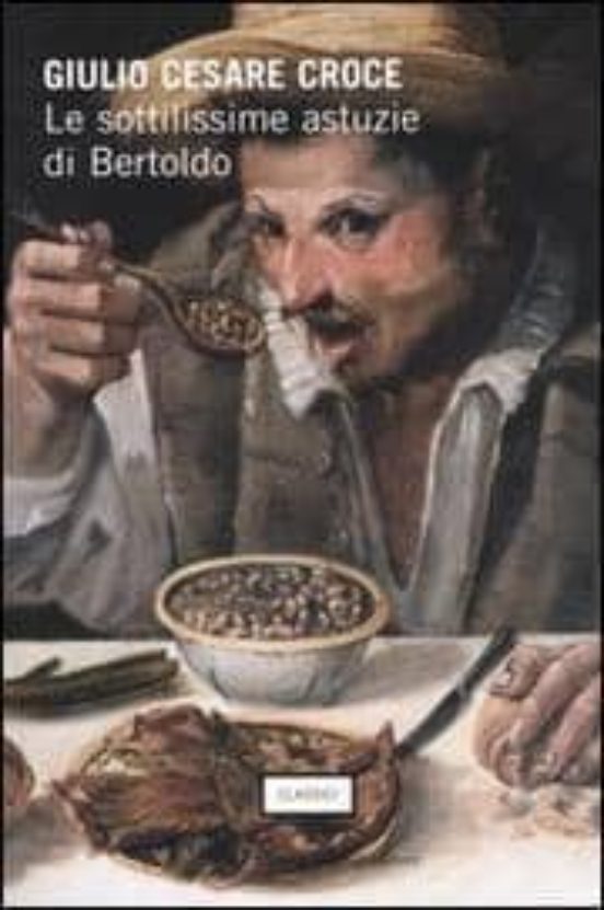 Le Sottilissime Astuzie Di Bertoldo