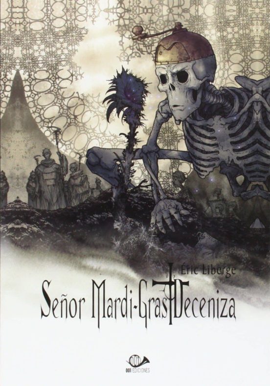 Señor Mardi - Gras Deceniza