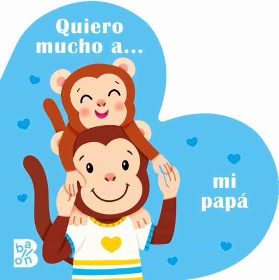 Quiero Mucho A… Mi Papá