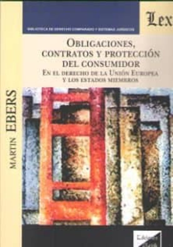 Obligaciones Contratos Y Proteccion Del Consumidor En El Derecho 2017