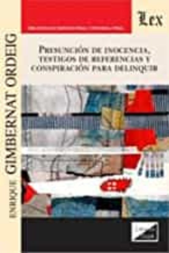 Presuncion De Inocencia Testigos De Referencias Y Conspiración Para De