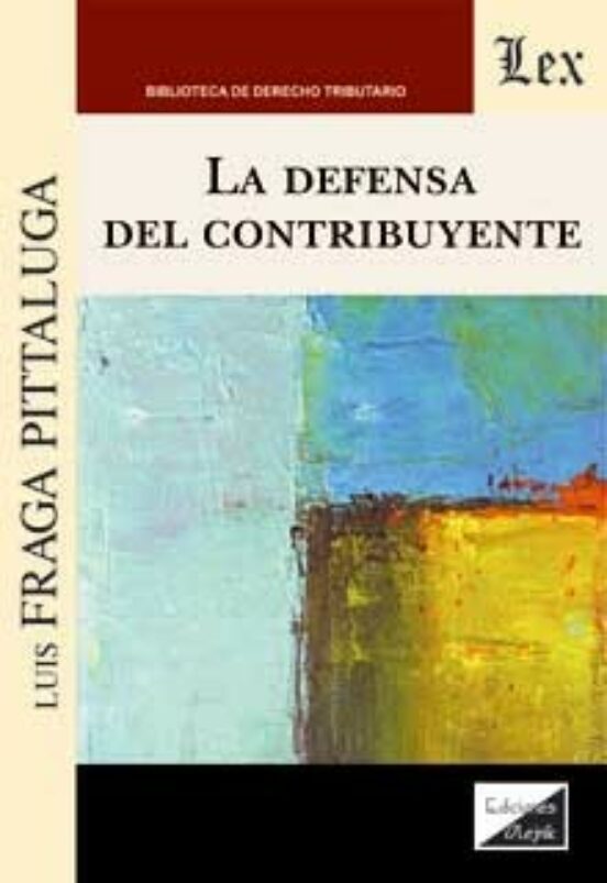 La Defensa Del Contribuyente