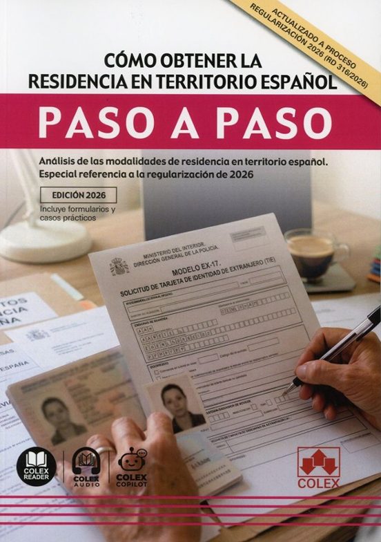 Cómo Obtener La Residencia En Territorio Español. Paso A Paso