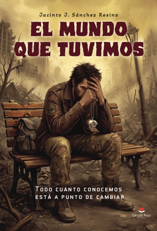 El Mundo Que Tuvimos