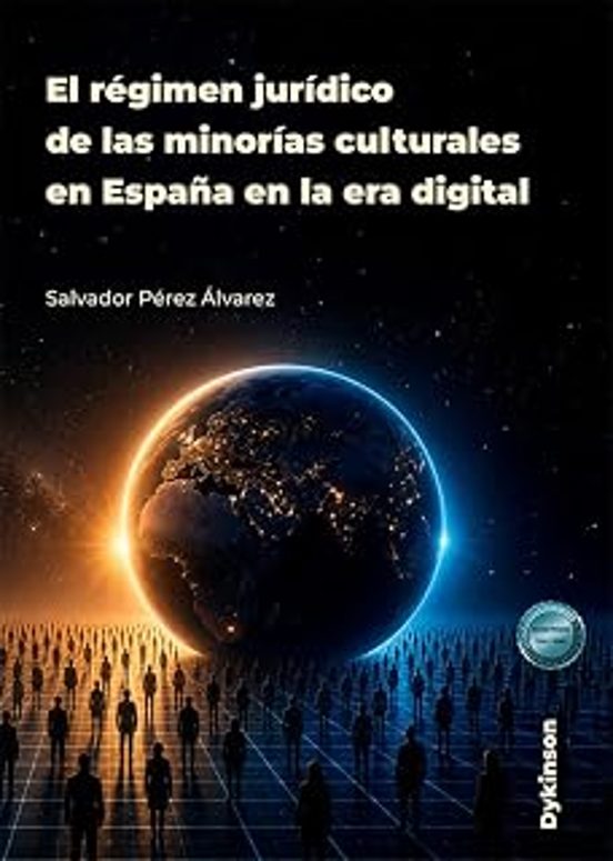 El régimen jurídico de las minorías culturales en España en la era digital