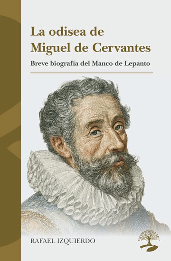 La Odisea de Miguel de Cervantes