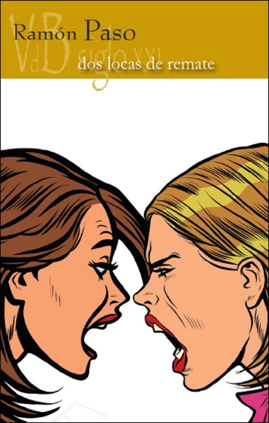 Dos Locas De Remate