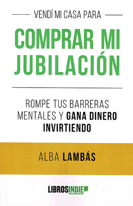 Vendí Mi Casa Para Comprar Mi Jubilación