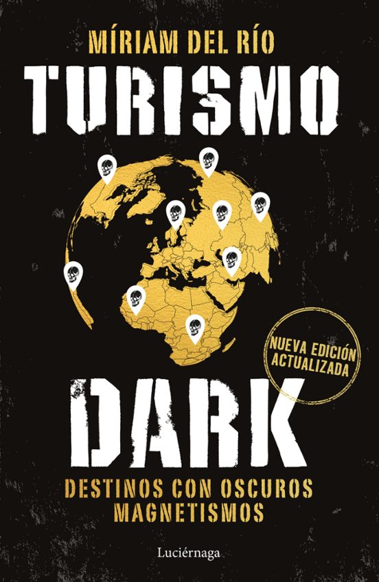 Turismo Dark. Edición Actualizada