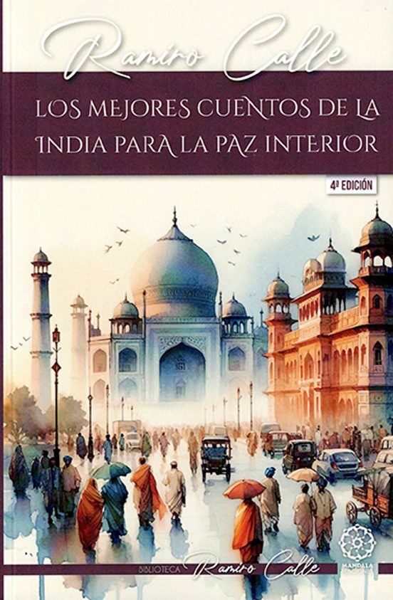 Los Mejores Cuentos De La India Para La Paz Interior