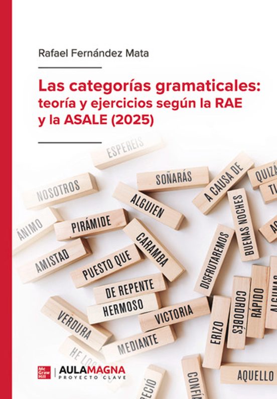 Las Categorías Gramaticales: Teoría Y Ejercicios Según La Rae Y L A As