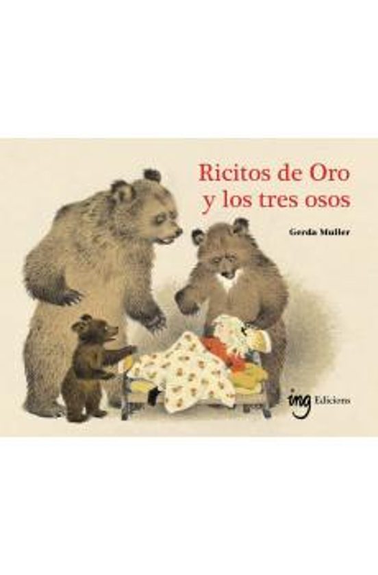 Ricitos De Oro Y Los Tres Osos