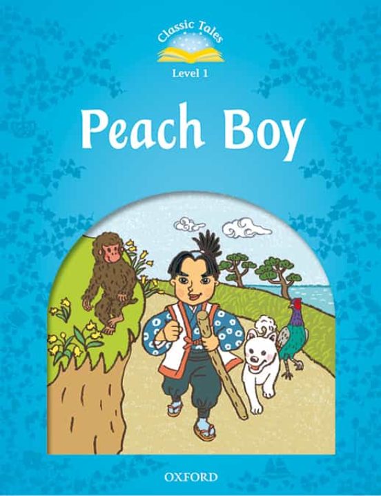 Classic Tales 1. Peach Boy - 2nd Edition