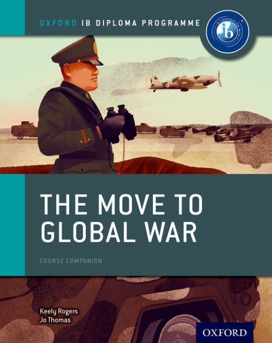Ib Diploma Paper 1 The Move To Global War Print Course Book