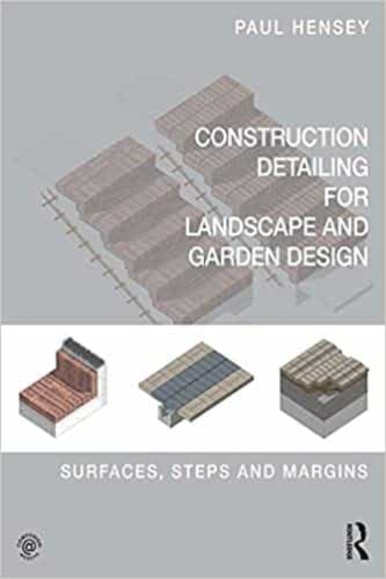 Construction Detailing For Landscape And Garden Design : Surfaces Step