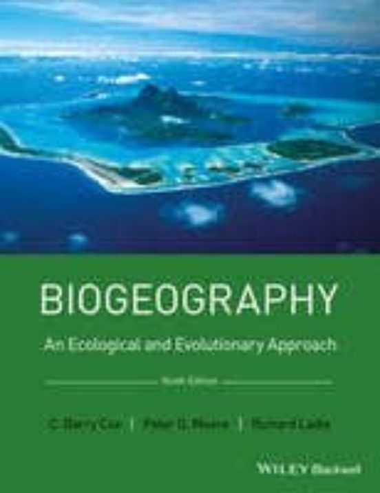 Biogeography: An Ecological And Evolutionary Approach