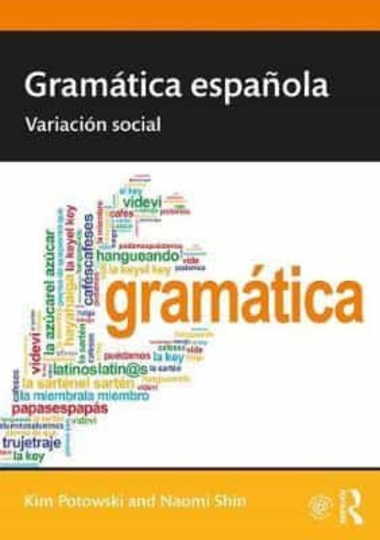 Gramatica Espanola: Variacion Social