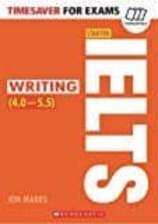 Timesaver For Exams: Ielts Starter: Writing