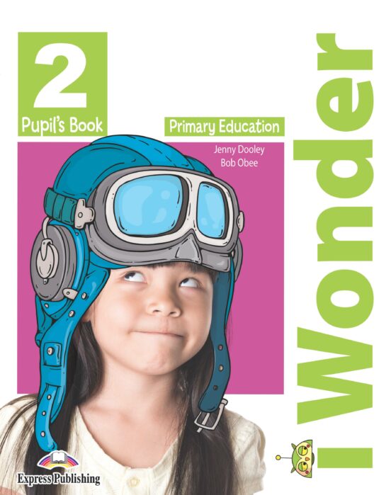 Iwonder 2º Educacion Primaria Pupils Book Ed 2019