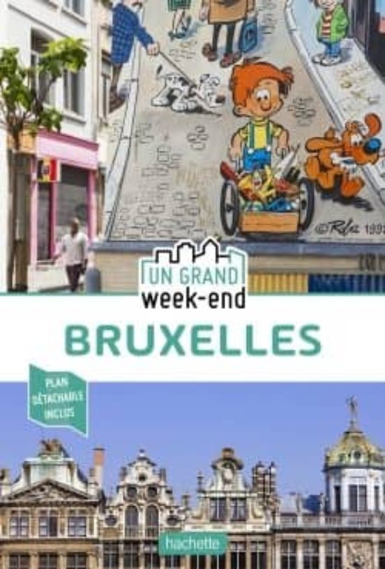 Guide Un Grand Week-end Á Bruxelles 2020