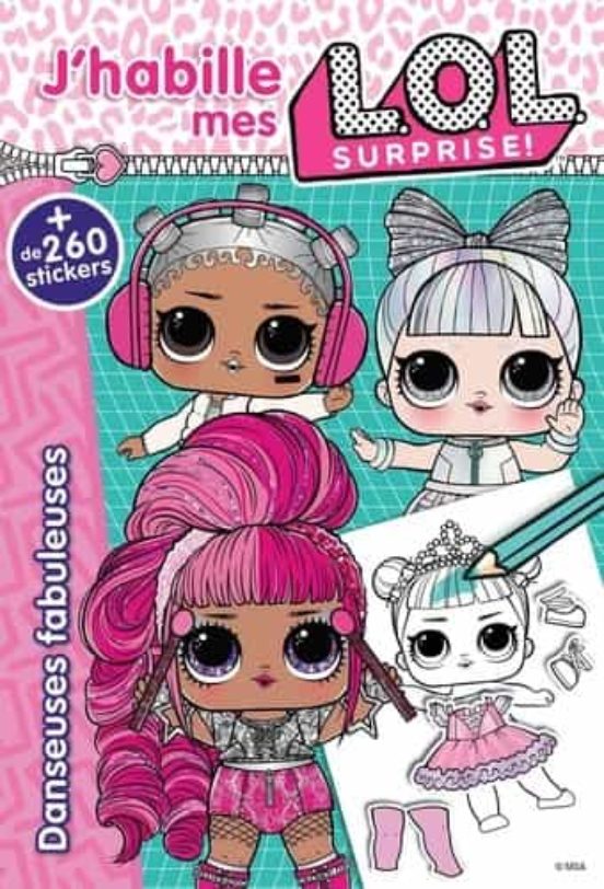 L.o.l. Surprise! - J Habille - Danseuses Fabuleuses