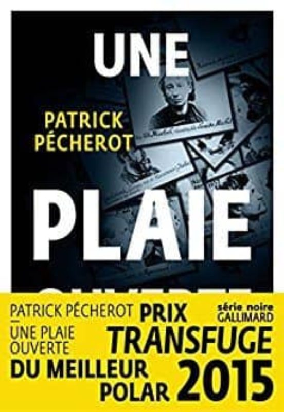 Une Plaie Ouverte
