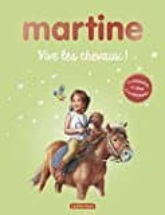 Martine Vive Les Chevaux Activites T1