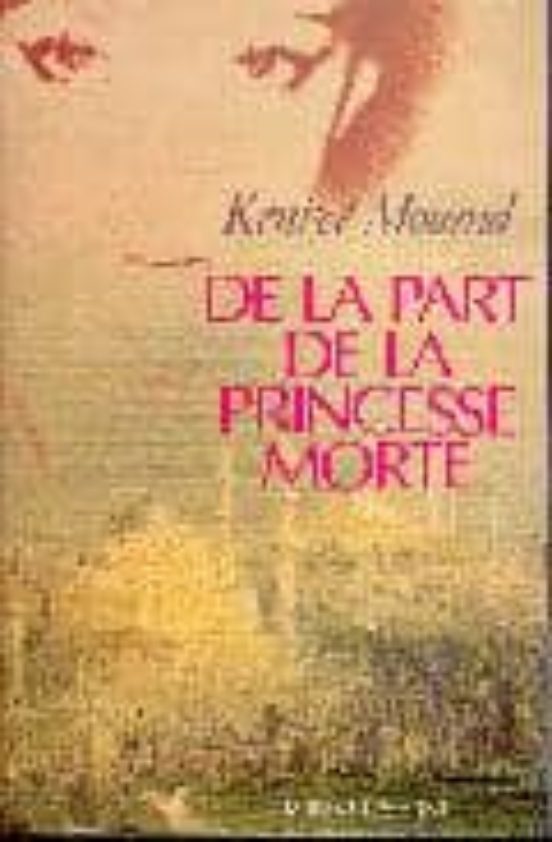 De La Princesse Morte