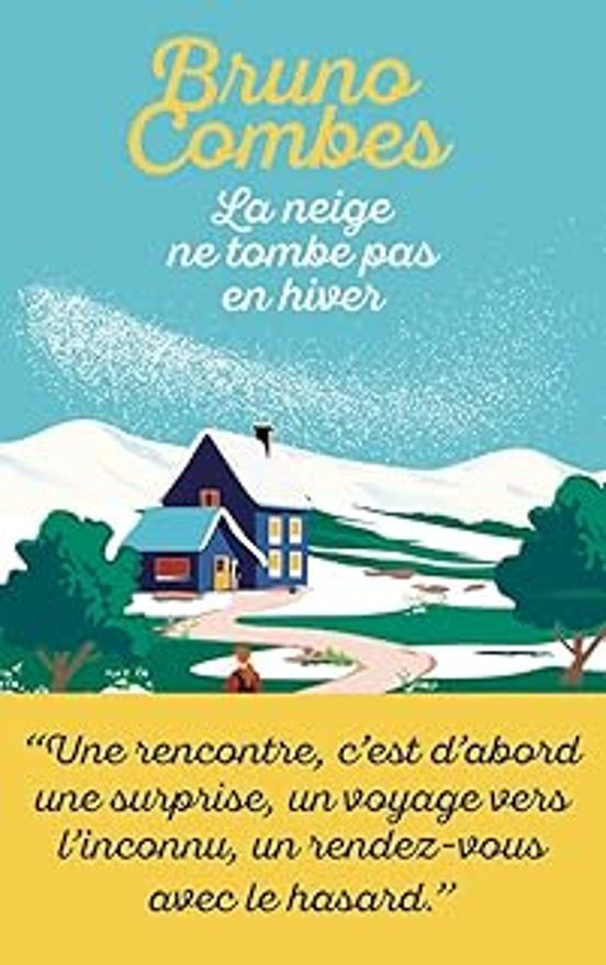 La Neige Ne Tombe Pas En Hiver